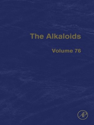 cover image of The Alkaloids, Volume 76